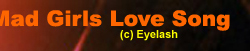 Mad Girl's Love Song